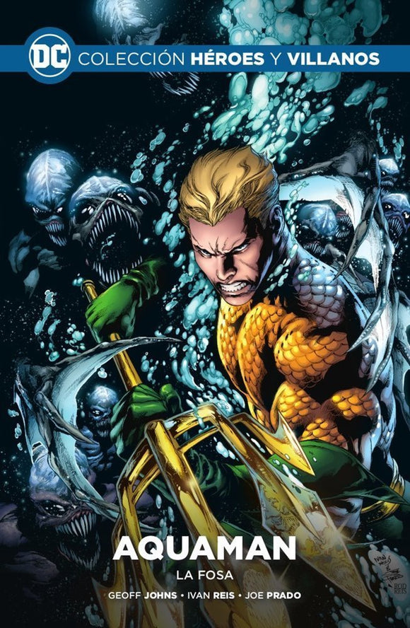 Aquaman: La fosa - Coleccion Heroes y Villanos # 16 (Salvat)