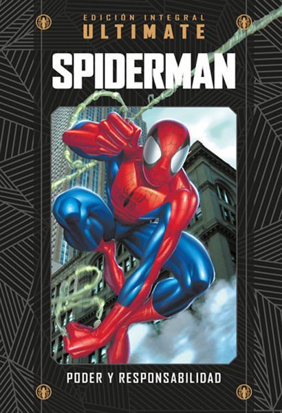 Edicion Integral Ultimate # 01 Spider-Man Poder y Responsabilidad