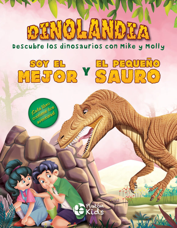 Dinolandia - Soy el Mejor & El Pequeño Sauro