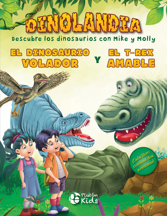 Dinolandia - El Dinosaurio Volador & El T-Rex Amable